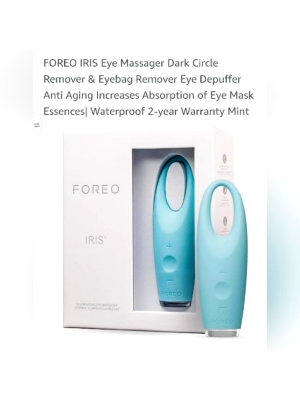 FOREO IRIS Illuminating Eye Massager in Mint NIP